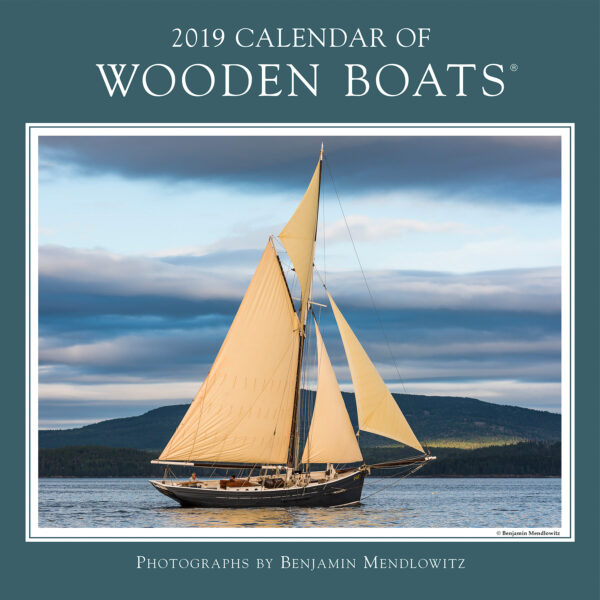 The 2019 Calendar of Wooden Boats